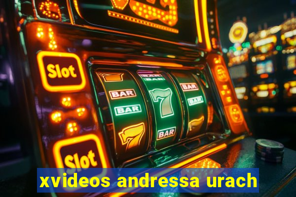 xvideos andressa urach